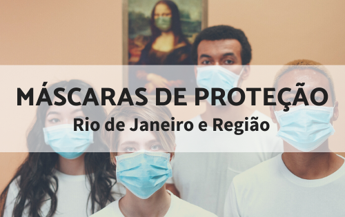 Máscaras de proteção no RJ e região